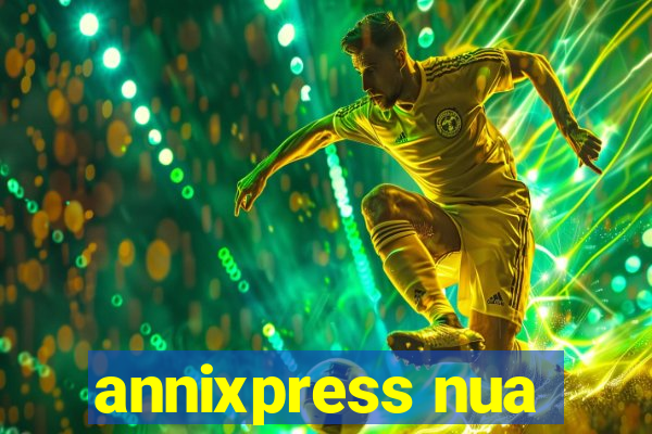 annixpress nua